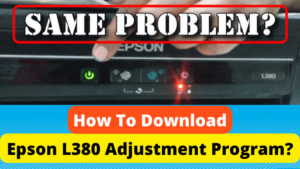 How do I download the Epson l380 adjustment program