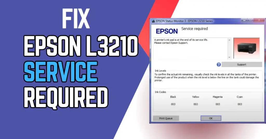 Epson L3210 Service Required